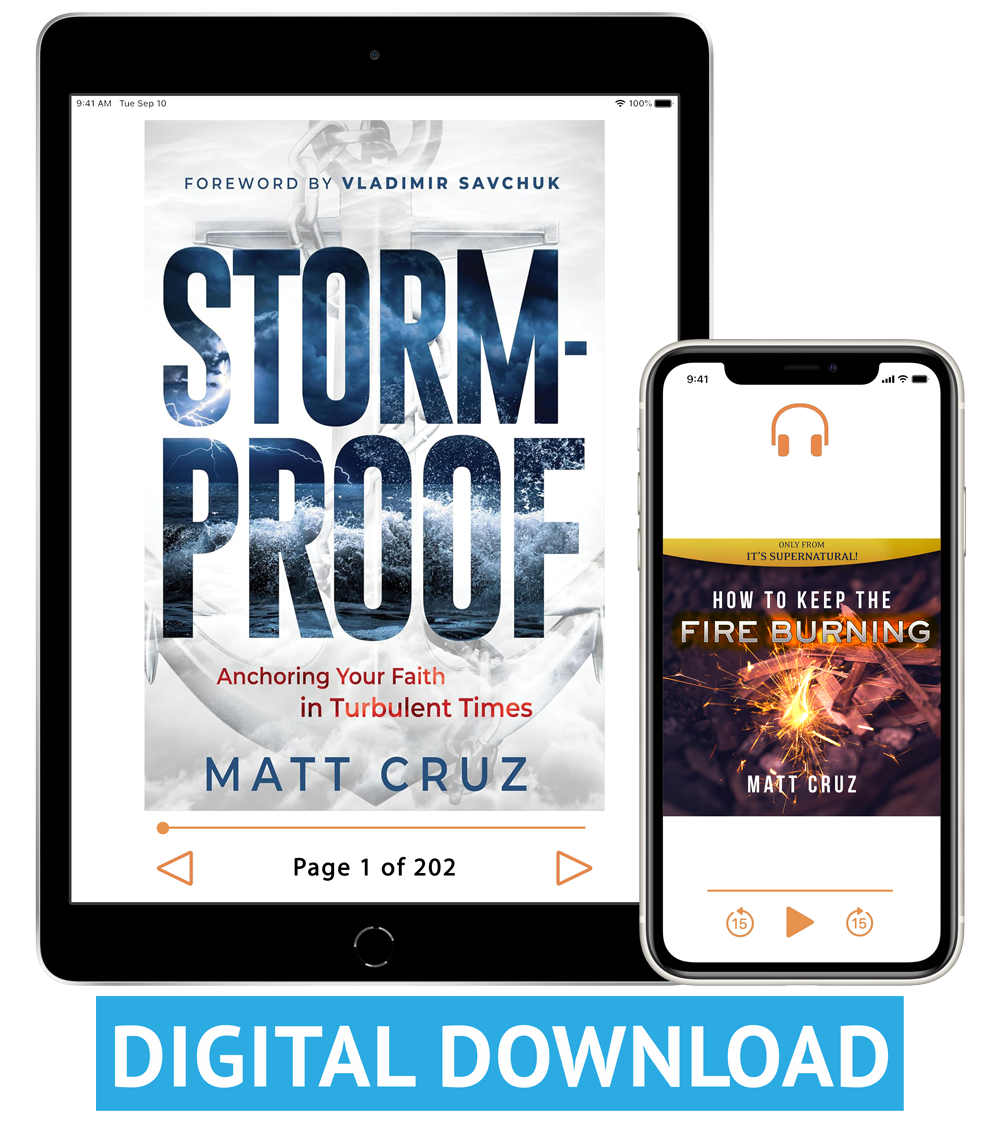 Stormproof & How to Keep the Fire Burning (Digital eBook & Audio Download) by Matt Cruz; Code: 4178D