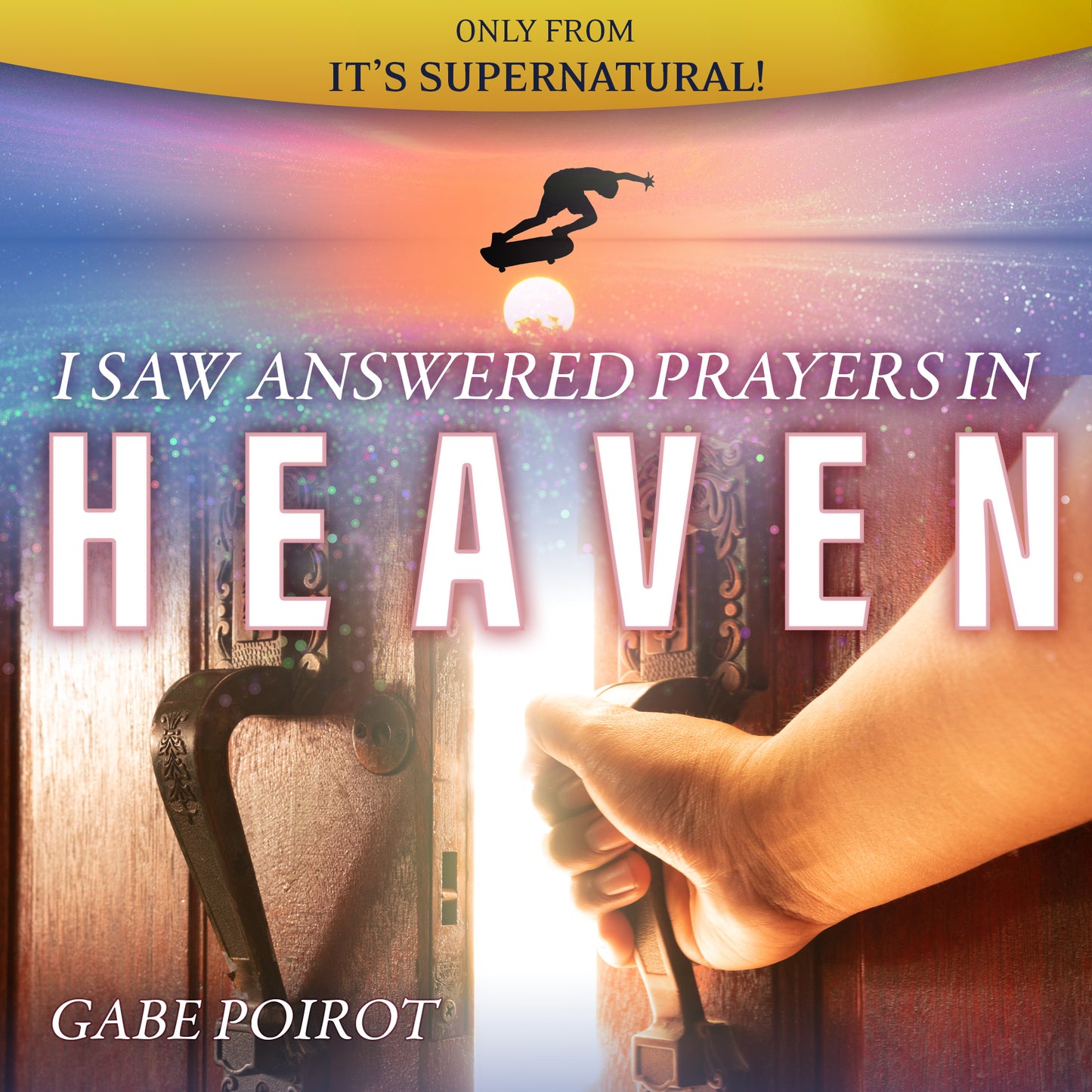 18 Days in Heaven & I Saw Answered Prayers in Heaven (eBook & Audio Download) by Gabe Poirot; Code: 4195D