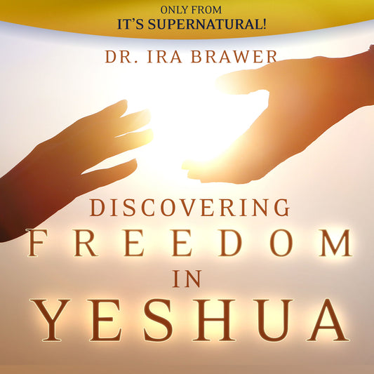 Discovering Freedom in Yeshua (Audio Download) by Rabbi Ira Brawer; Code: 4158D