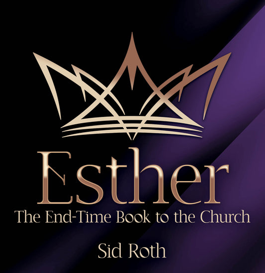 Esther: The End-Time Book to the Church (Audio Download) by Sid Roth; Code: 3927D