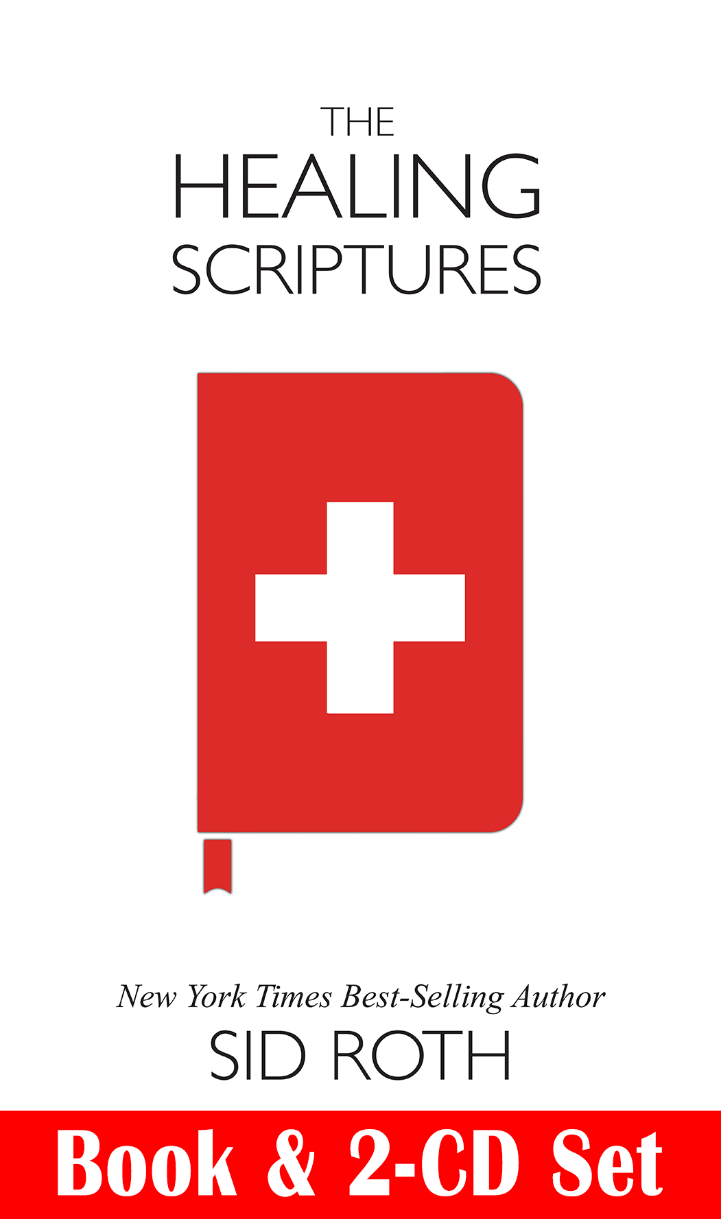 The Healing Scriptures (Book & 2-CD Set) by Sid Roth; Code: 1862