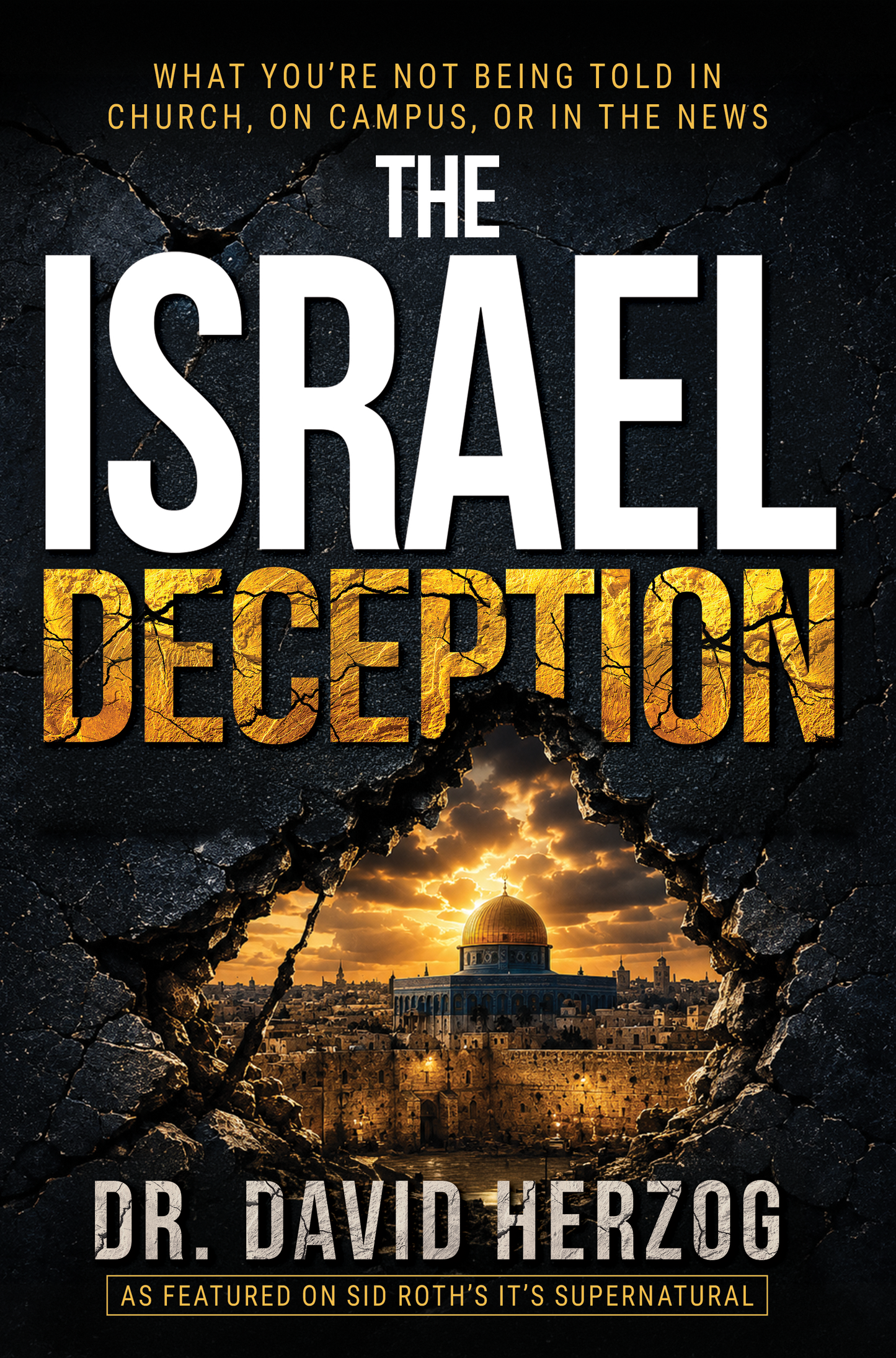 The Israel Deception (Digital eBook) by David Herzog; Code: 4240D