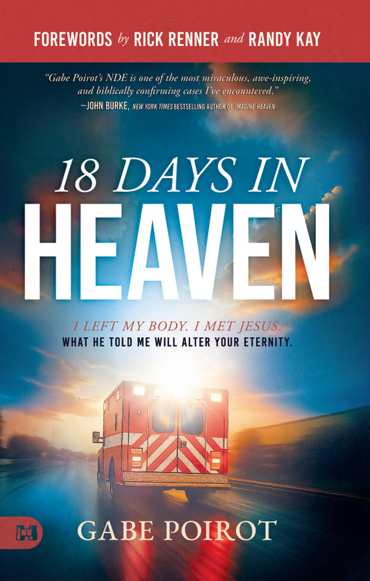 18 Days in Heaven & I Saw Answered Prayers in Heaven (eBook & Audio Download) by Gabe Poirot; Code: 4195D