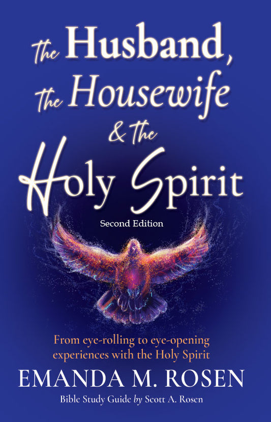 The Husband, The Housewife, & The Holy Spirit and More Than We Were Taught (Digital eBook & Audio Download) by Scott & Emanda Rosen; Code: 4214D