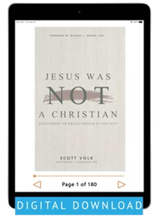 Jesus Was Not a Christian (Digital eBook) by Scott Volk; Code: 4101D