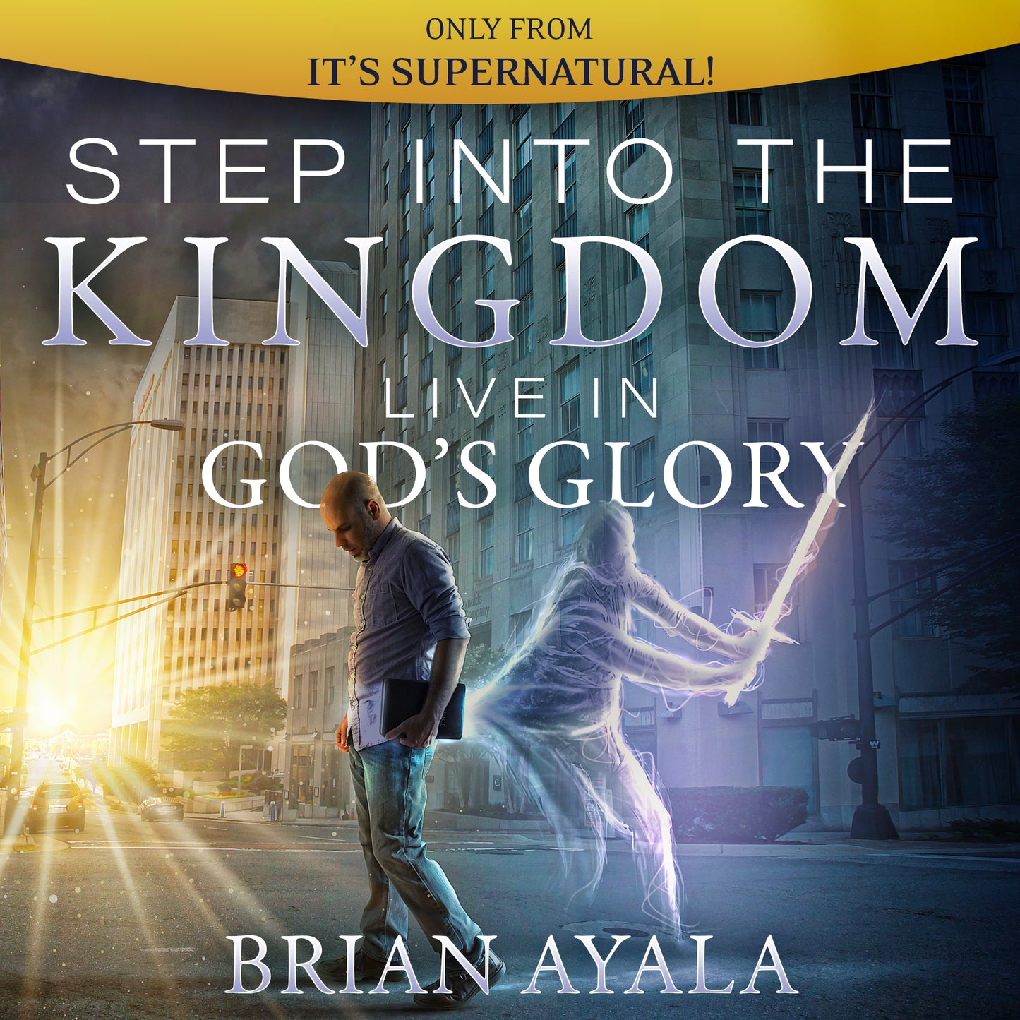 Step Into the Kingdom: Live in God's Glory! (Audio Download) by Brian Ayala; Code: 4210D