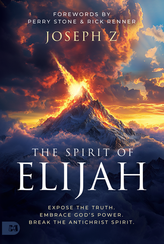 The Spirit of Elijah & Prophetic Words for 2026 and Beyond (Digital eBook & Audio Download) by Joseph Z; Code: 4193D
