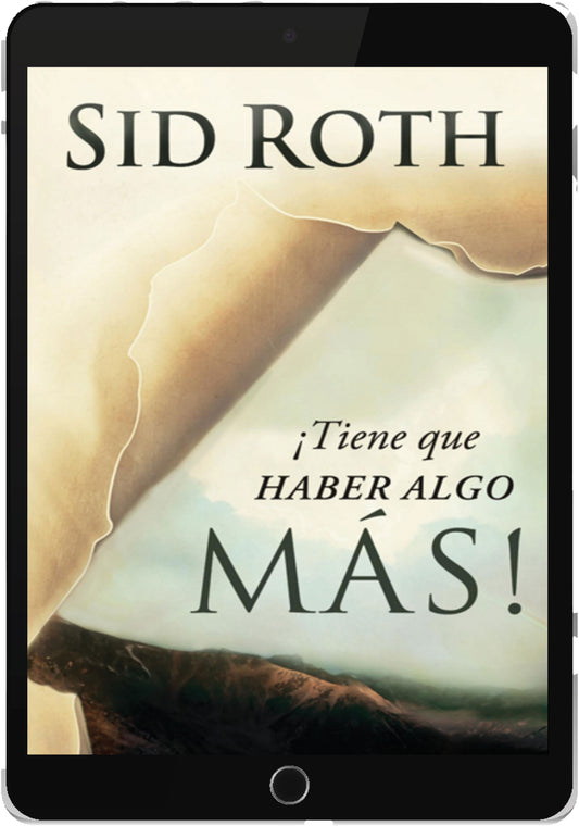 ¡Tiene Que Haber Algo Más! (Descarga Digital) por Sid Roth (Código: ES1717D)