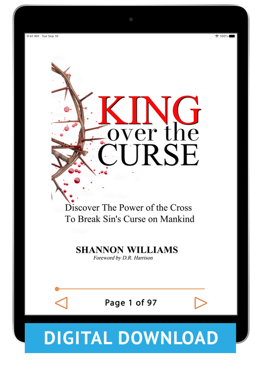 King Over the Curse & Shattering Strongholds (Digital eBook & Audio Download) by Shannon Williams; Code: 4176D